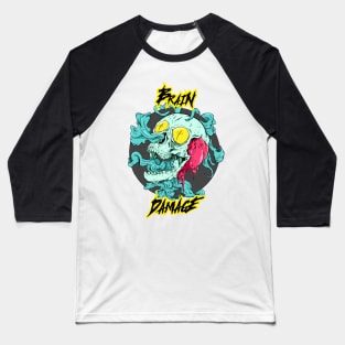 brain damage Baseball T-Shirt